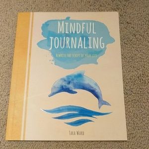 Mindful Journaling by Tara Ward